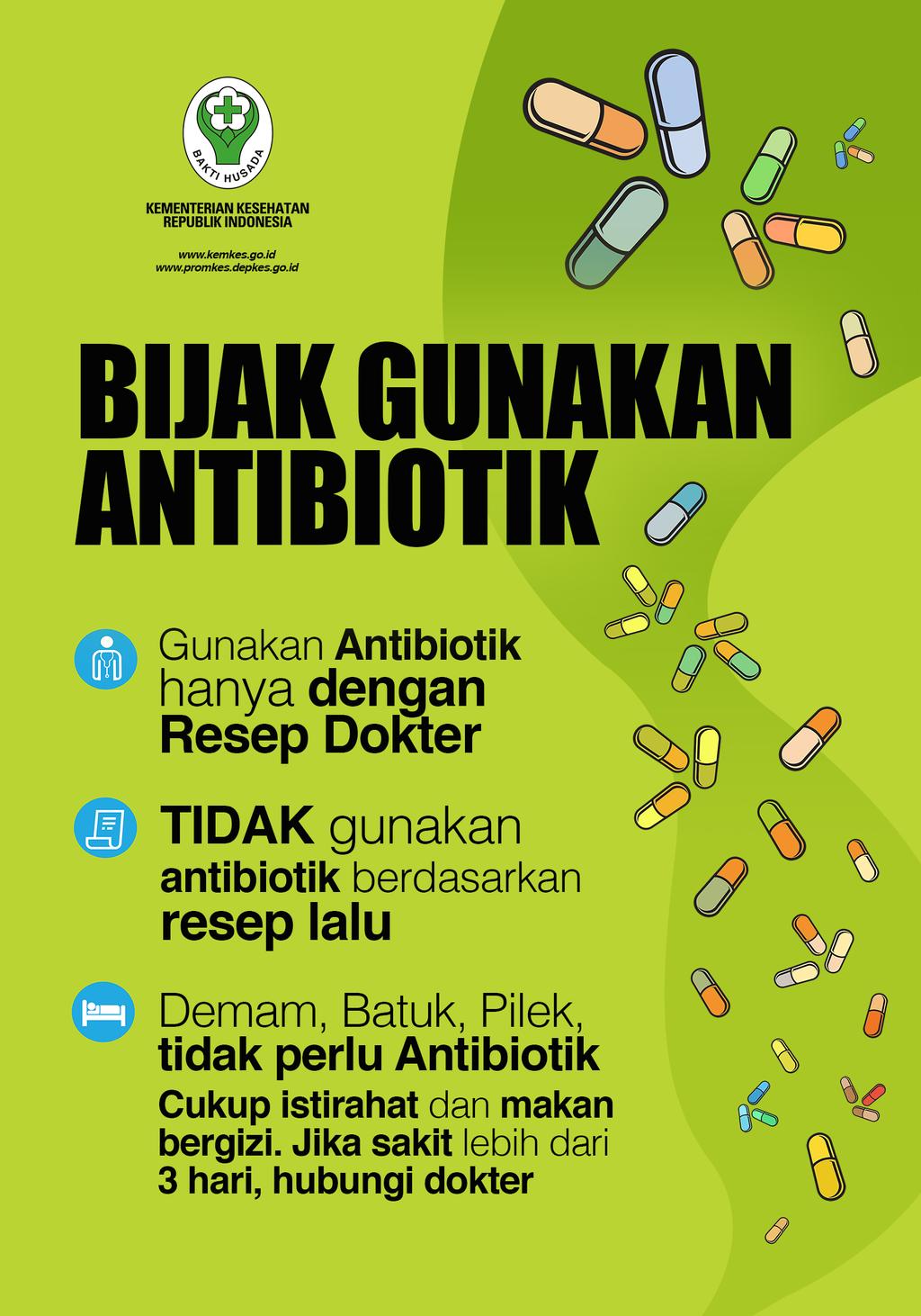 Bijak Gunakan Antibiotik  Nusa Purnawan Putra